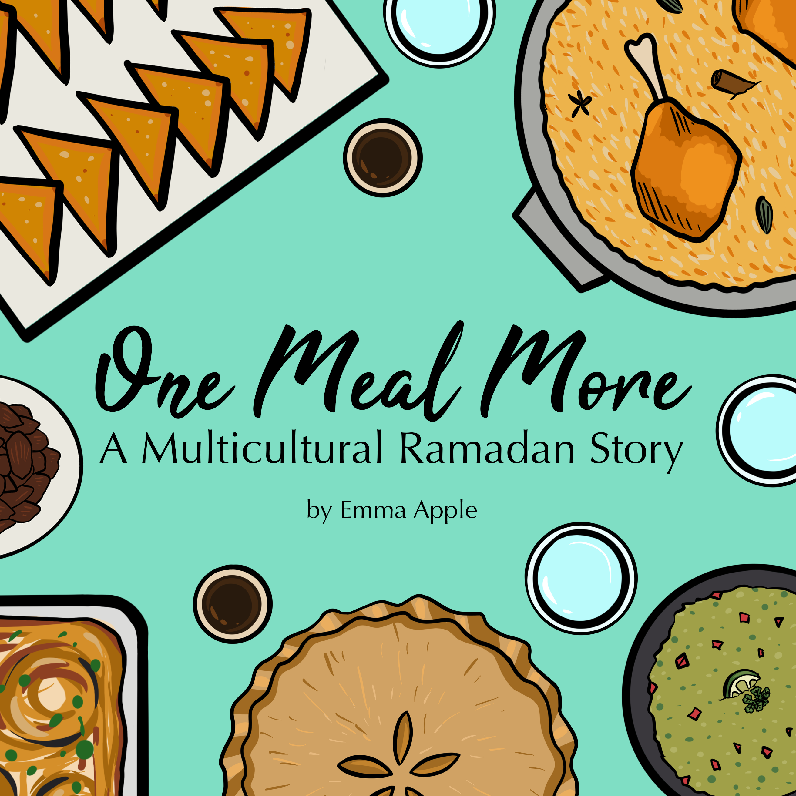 One Meal More: A Multicultural Ramadan Story by Emma Apple - Little Moon Books